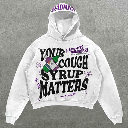 Your Cough Matters Print Graphic Hoodie